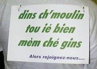 dins ch‘moulin tou ié bien mèm chez gins